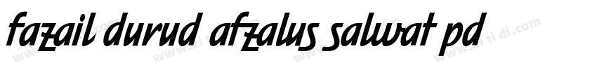 fazail durud afzalus salwat pdf字体转换